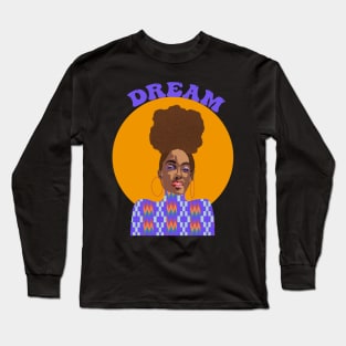 Dream Long Sleeve T-Shirt